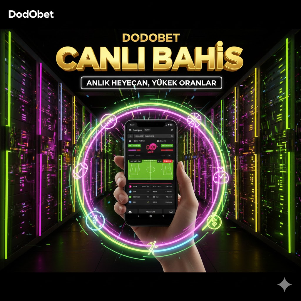 Dodobet Canlı Bahis
